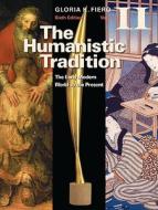 The Humanistic Tradition Volume II: The Early Modern World to the Present di Gloria Fiero edito da McGraw-Hill Education