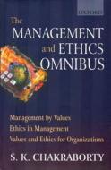 Management and Ethics Omnibus di S. K. Chakraborty edito da OXFORD UNIV PR