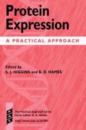 Protein Expression: A Practical Approach di S. J. Higgins edito da OXFORD UNIV PR
