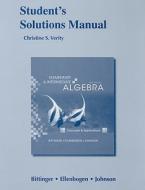 Student Solutions Manual For Elementary And Intermediate Algebra di Marvin L. Bittinger, David J. Ellenbogen, Barbara L. Johnson edito da Pearson Education (us)