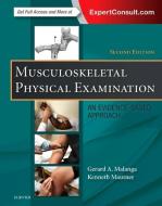 Musculoskeletal Physical Examination di Gerard Malanga, Ken Mauter edito da Elsevier - Health Sciences Division