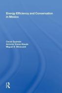 Energy Efficiency and Conservation in Mexico di Oscar Guzman edito da Taylor & Francis Ltd