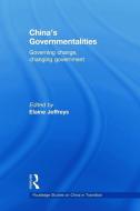 China's Governmentalities di Elaine Jeffreys edito da Taylor & Francis Ltd