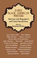 Early Black American Writers di Benjamin Griffith Brawley edito da Dover Publications Inc.