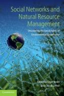 Social Networks and Natural Resource Management di ¿Jan Bodin edito da Cambridge University Press