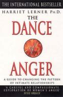 The Dance of Anger di Harriet Lerner edito da HarperCollins Publishers