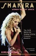 Shakira di Ximena Diego edito da Fireside