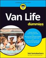 Van Life for Dummies di The Experts at Dummies edito da FOR DUMMIES
