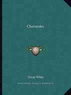 Charmides di Oscar Wilde edito da Kessinger Publishing