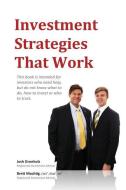 Investment Strategies That Work di Josh Gronholz, CWS® RMA® AIF® Brett Machtig edito da Lulu.com