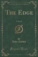 The Edge di John Corbin edito da Forgotten Books