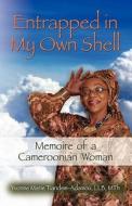 Memoire Of A Cameroonian Woman di Yvonne Marie Tiandem-Adamou edito da Booklocker Inc.,us
