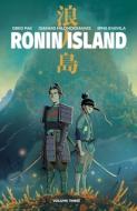 Ronin Island Vol. 3 di Greg Pak edito da BOOM STUDIOS