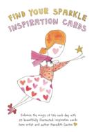 Find Your Sparkle Inspiration Cards di Meredith Gaston edito da Hardie Grant Books