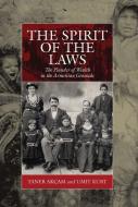 The Spirit of the Laws di Taner Akcam, Umit Kurt edito da Berghahn Books