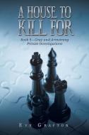 A House To Kill For: Book 5-gray And Arm di EVE GRAFTON edito da Lightning Source Uk Ltd