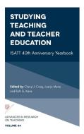 Studying Teaching And Teacher Education edito da Emerald Publishing Limited