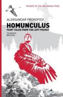 Homunculus di Aleksandar Prokopiev edito da Istros Books