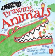Drawing Animals di Carolyn Scrace edito da SCRIBBLERS