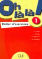 Oh La La! Level 1 Workbook di Favret edito da DISTRIBOOKS INTL INC