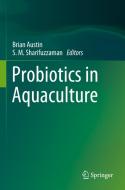 Probiotics in Aquaculture edito da Springer International Publishing