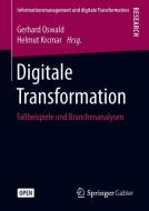 Digitale Transformation edito da Springer Fachmedien Wiesbaden