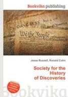 Society For The History Of Discoveries edito da Book On Demand Ltd.