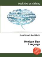 Mexican Sign Language edito da Book On Demand Ltd.
