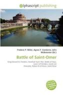 Battle Of Saint-omer edito da Betascript Publishing