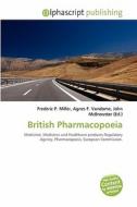 British Pharmacopoeia edito da Alphascript Publishing