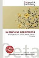 Eucephalus Engelmannii edito da Betascript Publishing
