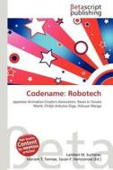 Codename: Robotech edito da Betascript Publishing