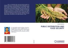 PUBLIC DISTRIBUTION AND FOOD SECURITY di Kudum Radhika edito da LAP LAMBERT Academic Publishing