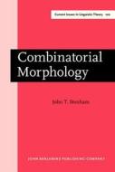 Combinatorial Morphology di John T. Stonham edito da John Benjamins Publishing Co