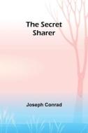 The Secret Sharer di Joseph Conrad edito da Alpha Editions