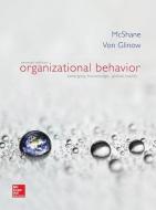 Loose-Leaf for Organizational Behavior di Steven McShane, Mary Ann Von Glinow edito da McGraw-Hill Education