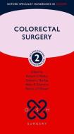Colorectal Surgery di Richard G. Molloy edito da Oxford University Press