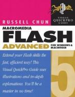 Flash 5 Advanced For Windows And Macintosh di Russell Chun edito da Pearson Education (us)