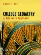 College Geometry di David Kay edito da Pearson Education (US)