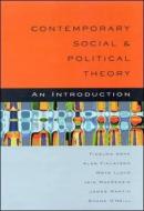 Contemporary Social and Political Theory di Fidelma Ashe edito da McGraw-Hill Education