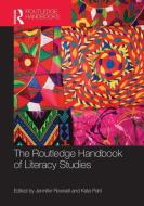 The Routledge Handbook of Literacy Studies edito da Taylor & Francis Ltd