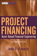 Asset-based Financial Engineering di John D. Finnerty edito da John Wiley And Sons Ltd