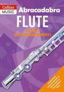 Abracadabra Flute Piano Accompaniments di Jane Sebba, Malcolm Pollock edito da HarperCollins Publishers