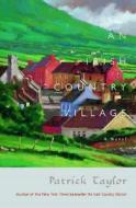 An Irish Country Village di Patrick Taylor edito da Forge