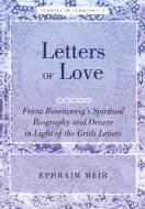 Letters of Love di Ephraim Meir edito da Lang, Peter