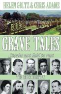 Grave Tales di Helen Goltz, Chris Adams edito da Atlas Productions
