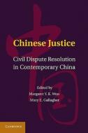 Chinese Justice edito da Cambridge University Press