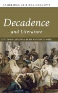 Decadence and Literature edito da Cambridge University Press