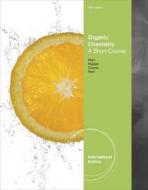Organic Chemistry di David J. Hart, Leslie E. Craine, Harold Hart, Christopher M. Hadad edito da Cengage Learning, Inc