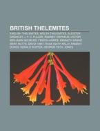 British Thelemites di Books Llc edito da Books LLC, Reference Series